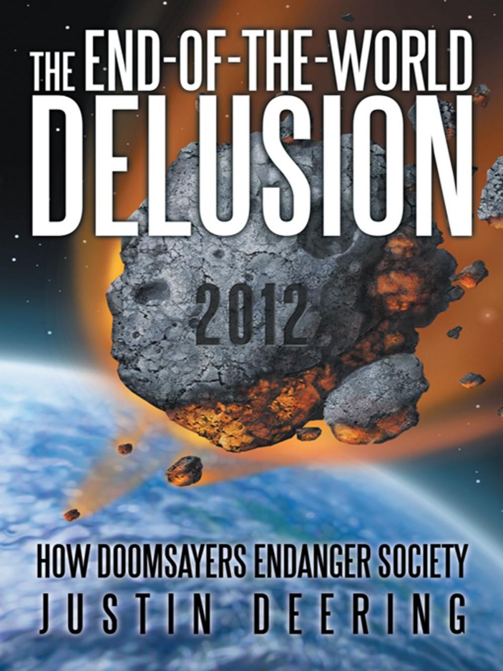 Big bigCover of The End-Of-The-World Delusion