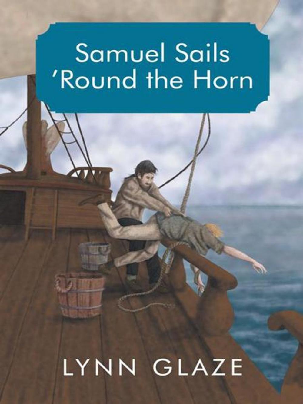 Big bigCover of Samuel Sails ’Round the Horn