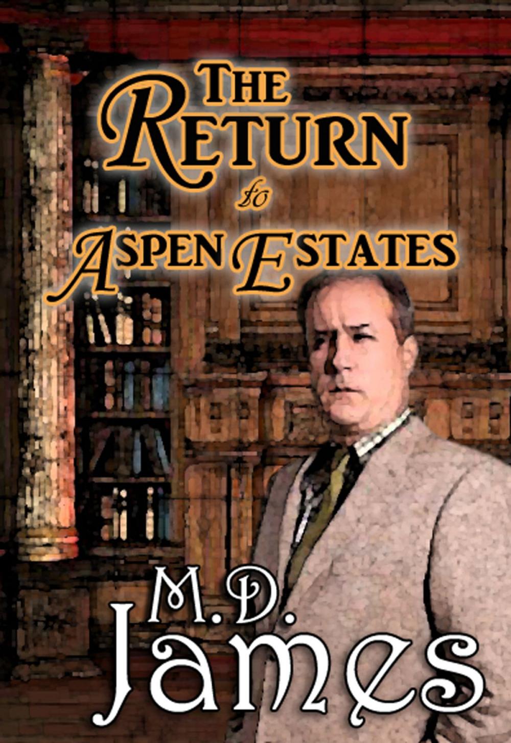 Big bigCover of The Return to Aspen Estates (The Concord Series #3)