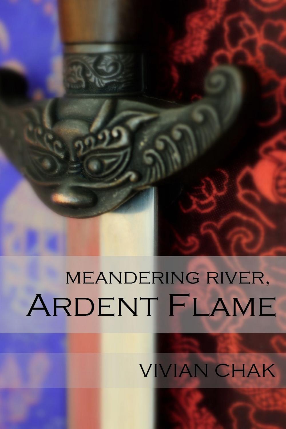 Big bigCover of Meandering River, Ardent Flame