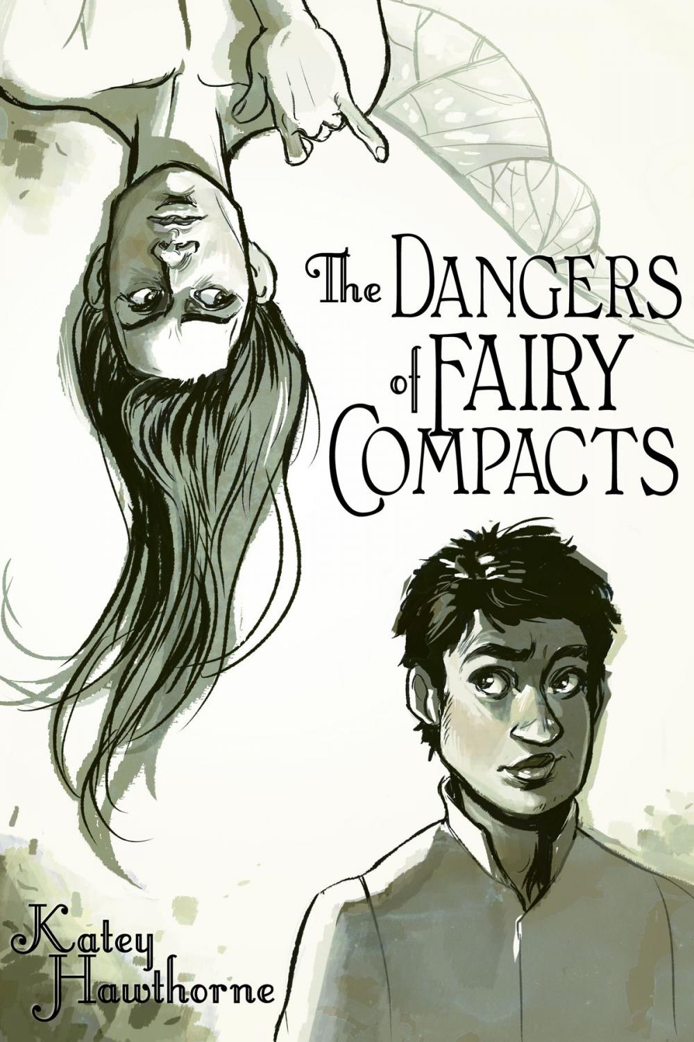 Big bigCover of The Dangers of Fairy Compacts