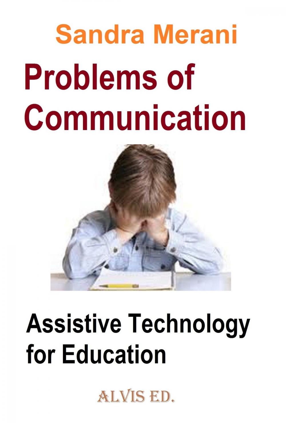 Big bigCover of Problems of Communication: Assistive Technology for Education