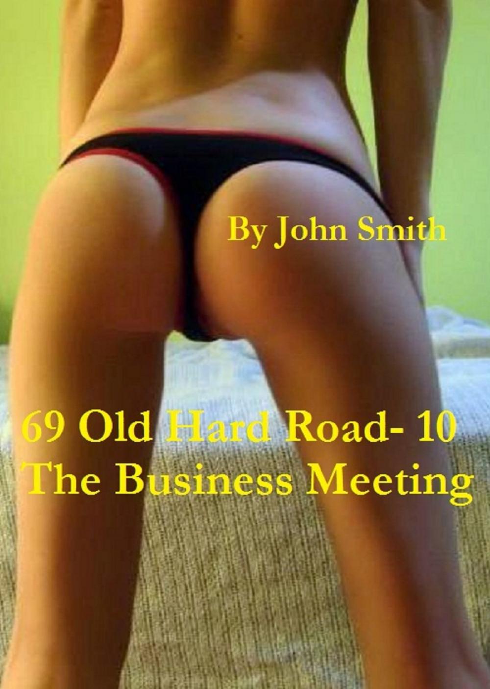 Big bigCover of 69 Old Hard Road- 10- The Business Meeting