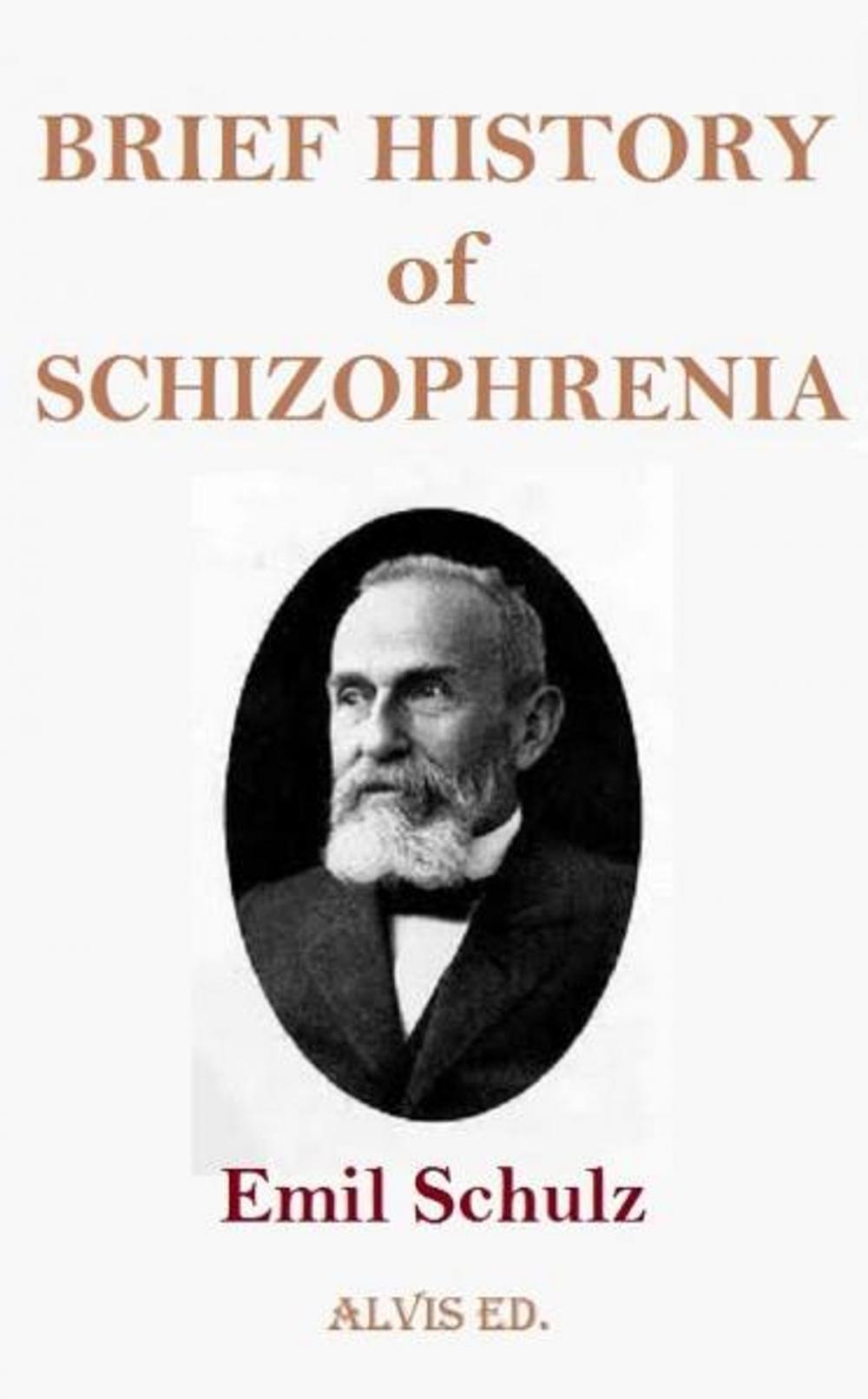 Big bigCover of Brief History of Schizophrenia