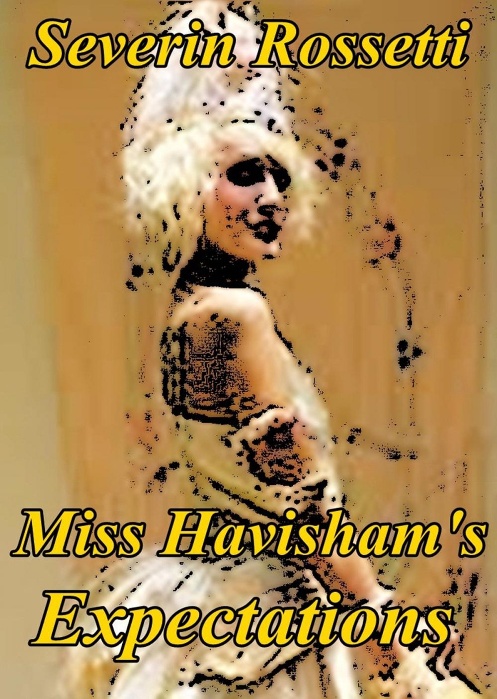 Big bigCover of Miss Havisham's Expectations