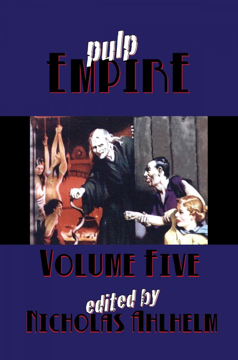 Big bigCover of Pulp Empire Volume 5