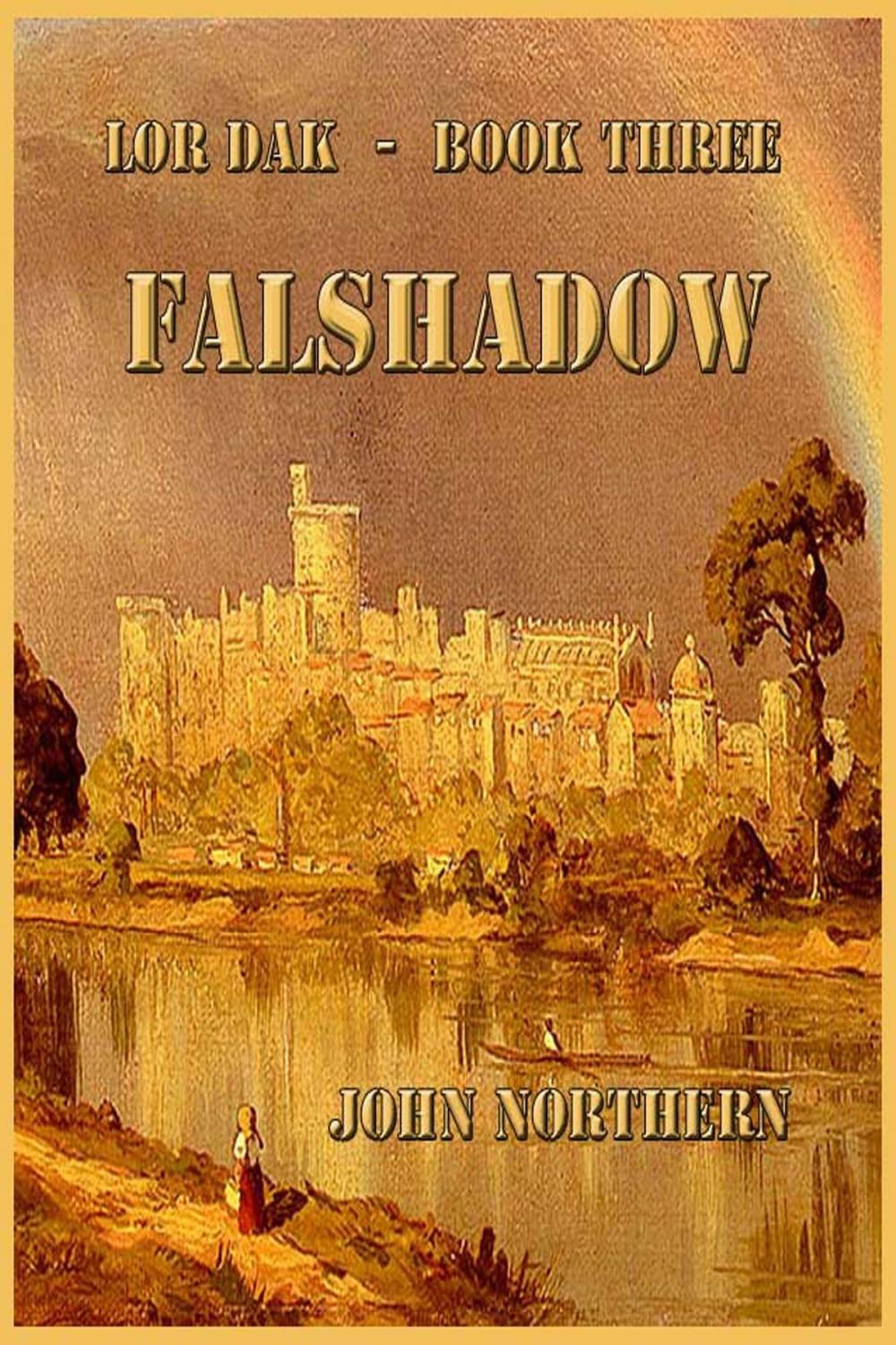 Big bigCover of Lor Dak: Book Three - Falshadow