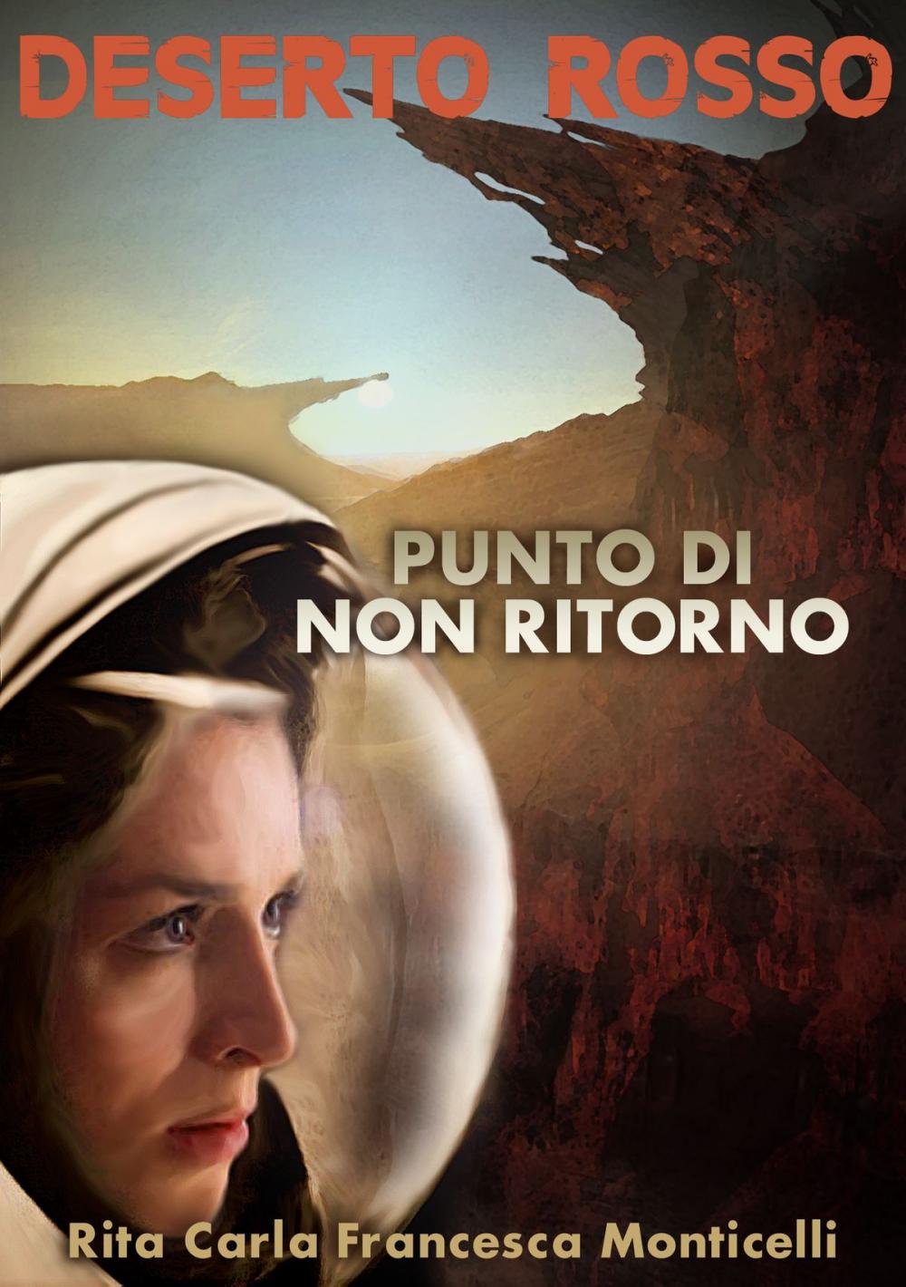 Big bigCover of Deserto rosso: Punto di non ritorno