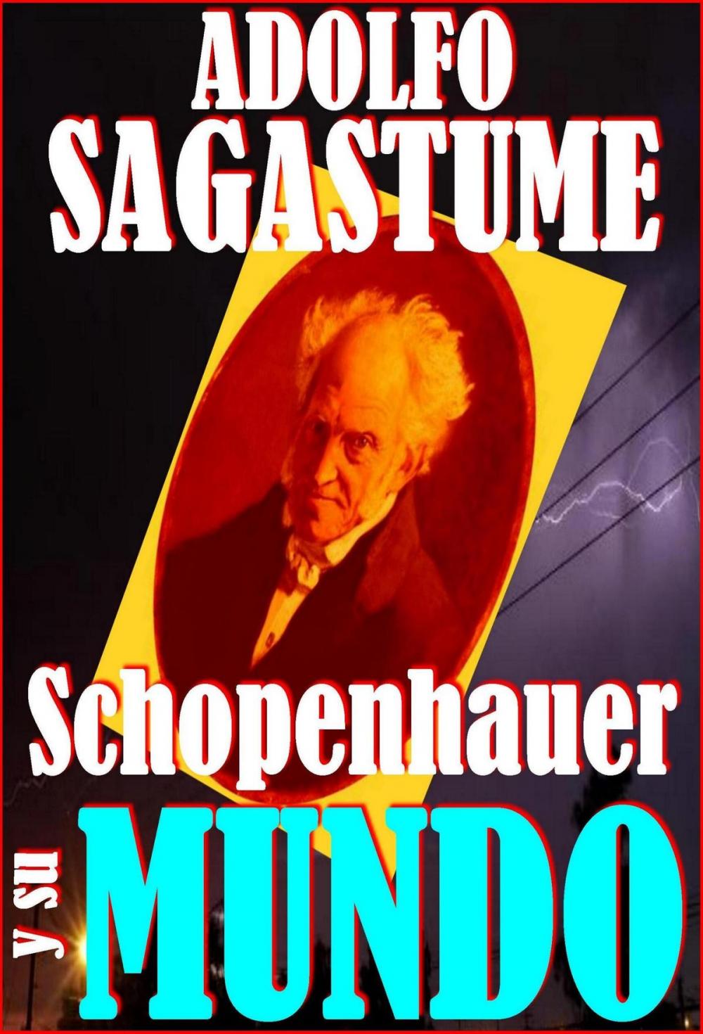 Big bigCover of Schopenhauer y su Mundo