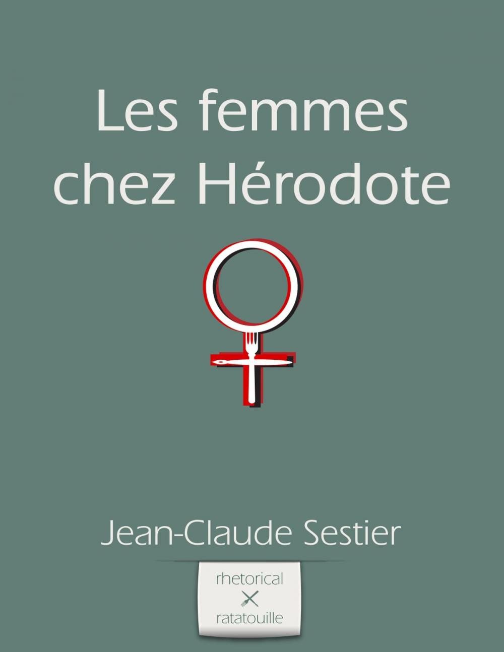 Big bigCover of Les femmes chez Herodote