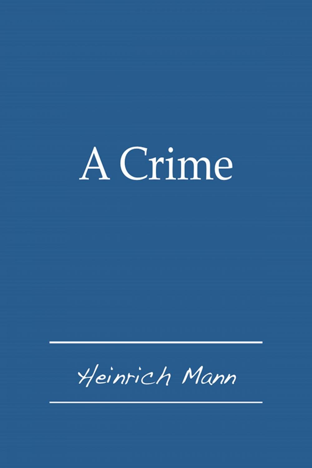 Big bigCover of A Crime