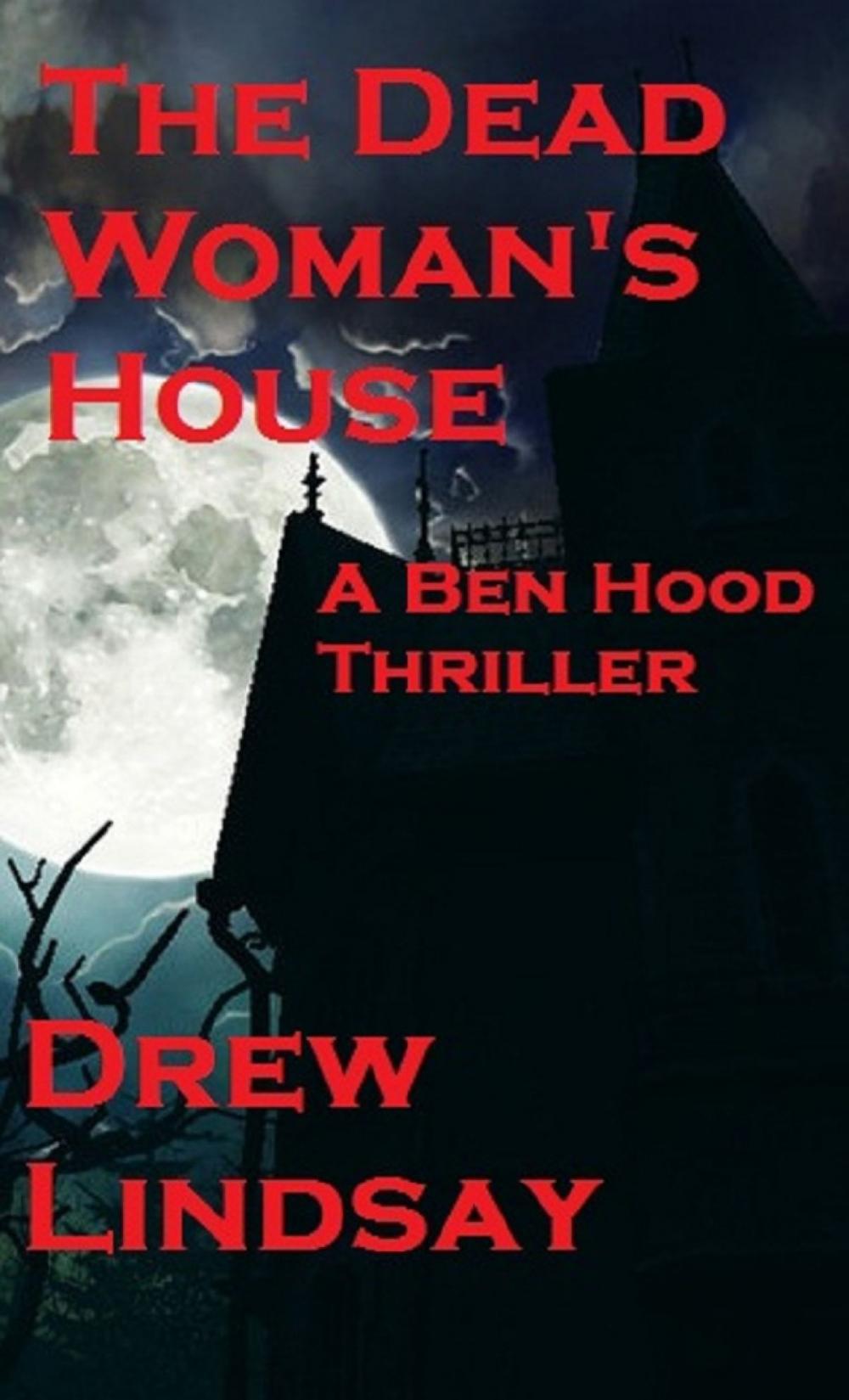 Big bigCover of The Dead Woman's House