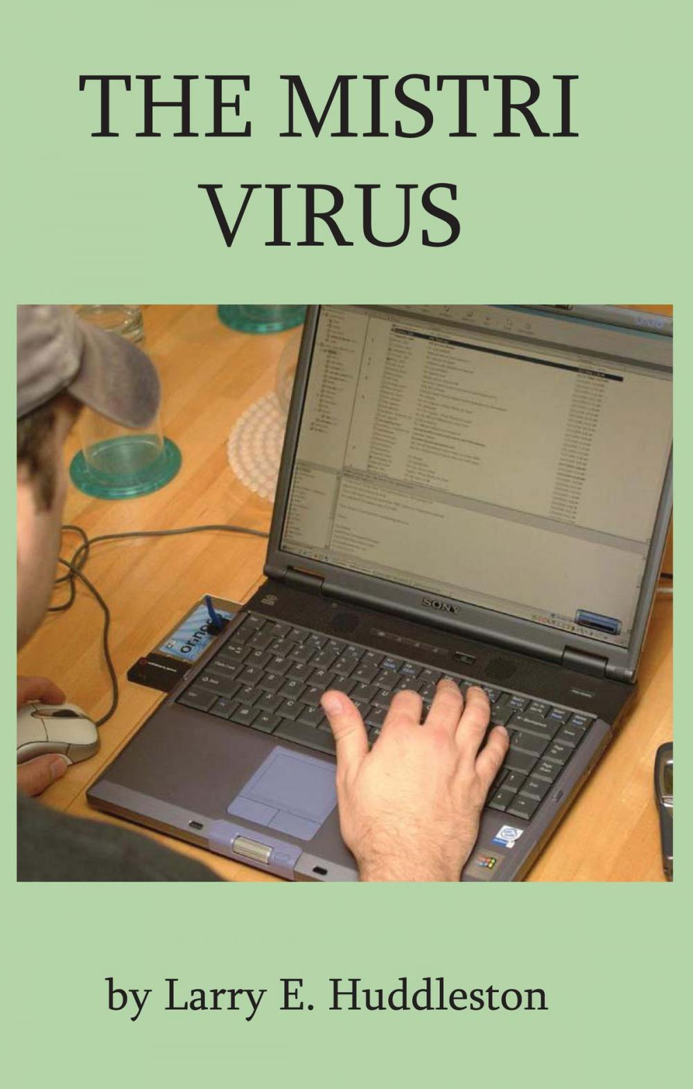 Big bigCover of The Mistri Virus