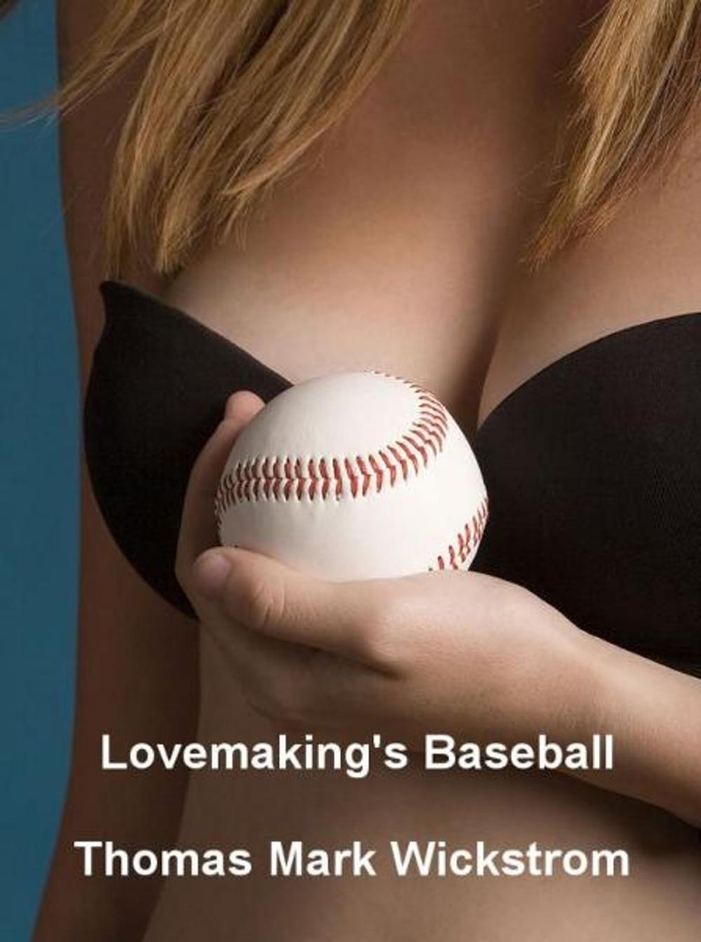 Big bigCover of Lovemaking's Baseball