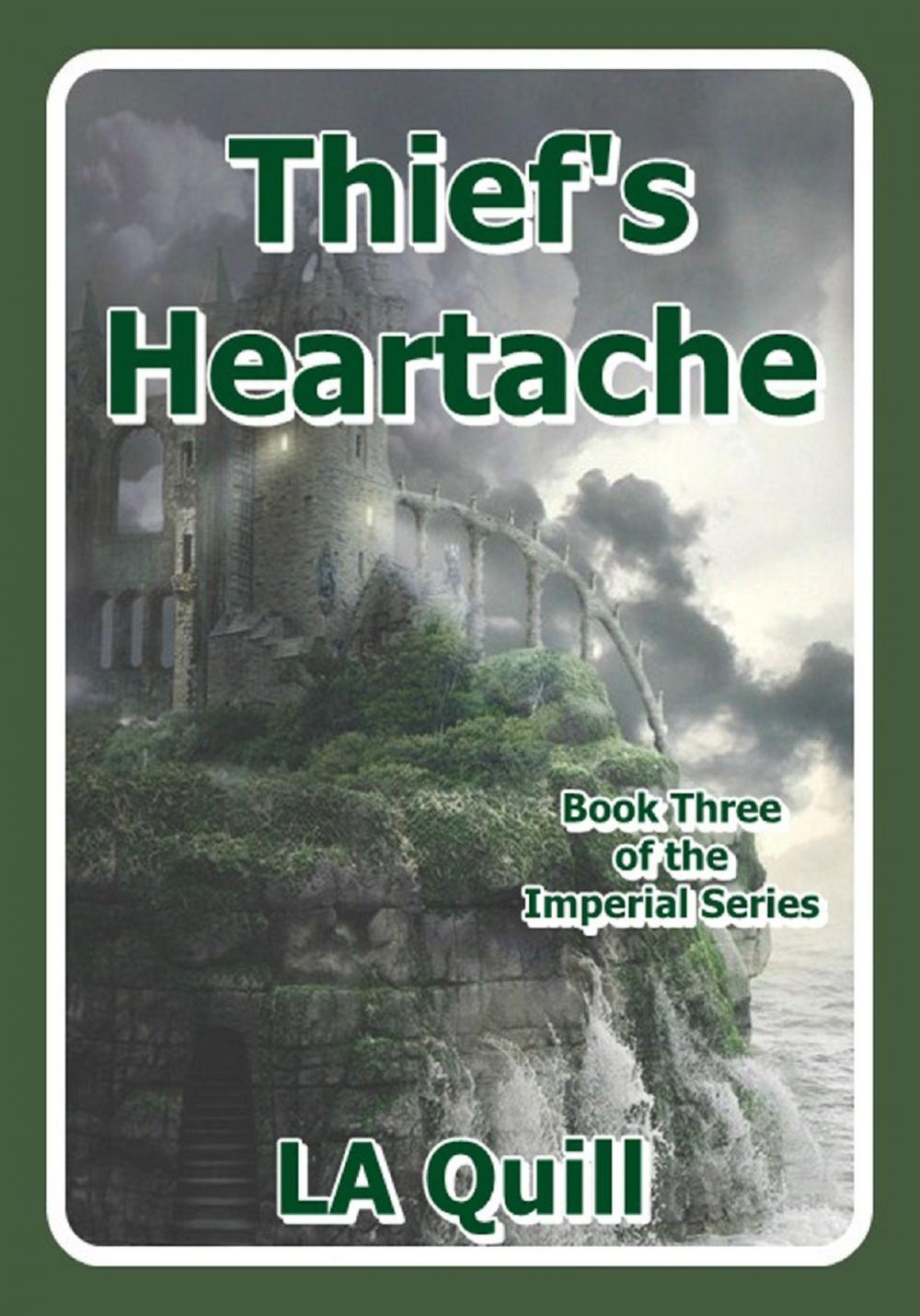 Big bigCover of Thief's Heartache (The Imperial Series)