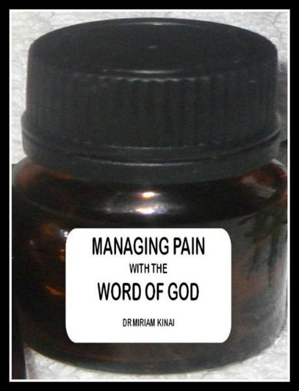 Big bigCover of Managing Pain with the Word of God