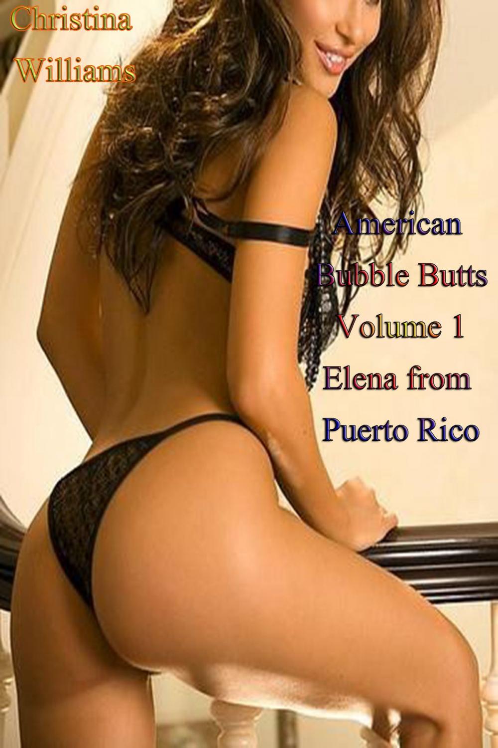 Big bigCover of American Bubble Butts Volume 1 Elena from Puerto Rico