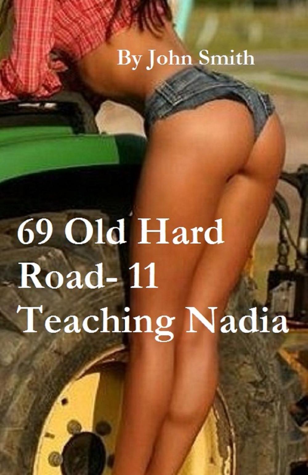 Big bigCover of 69 Old Hard Road 11- Teaching Nadia