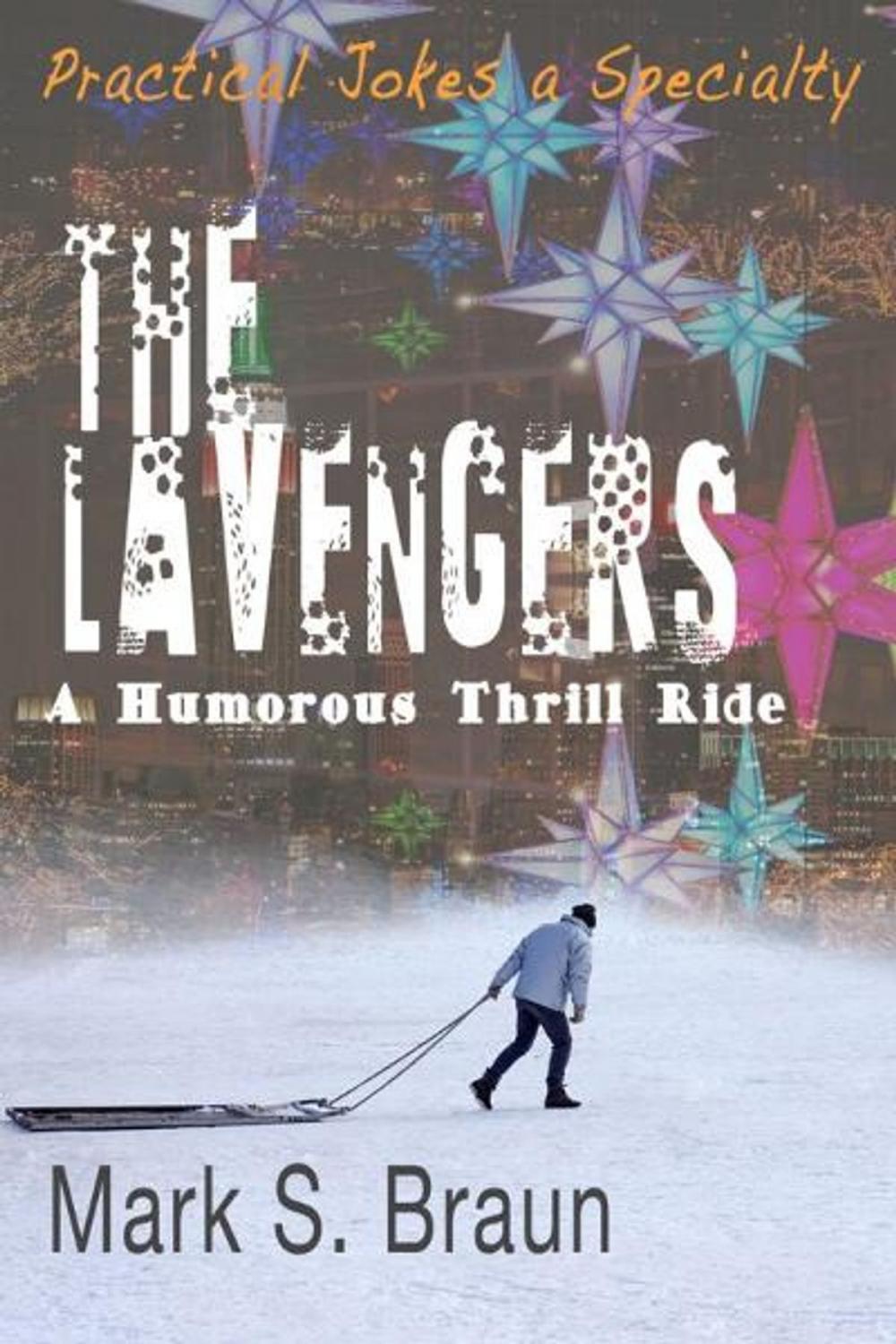 Big bigCover of The Lavengers