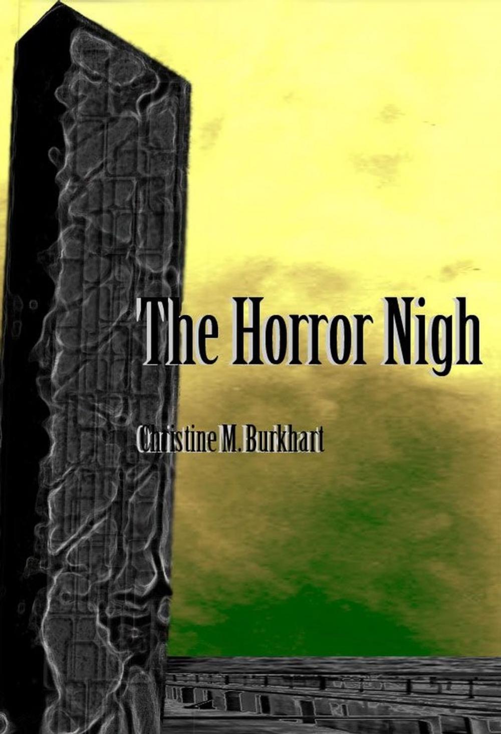 Big bigCover of The Horror Nigh