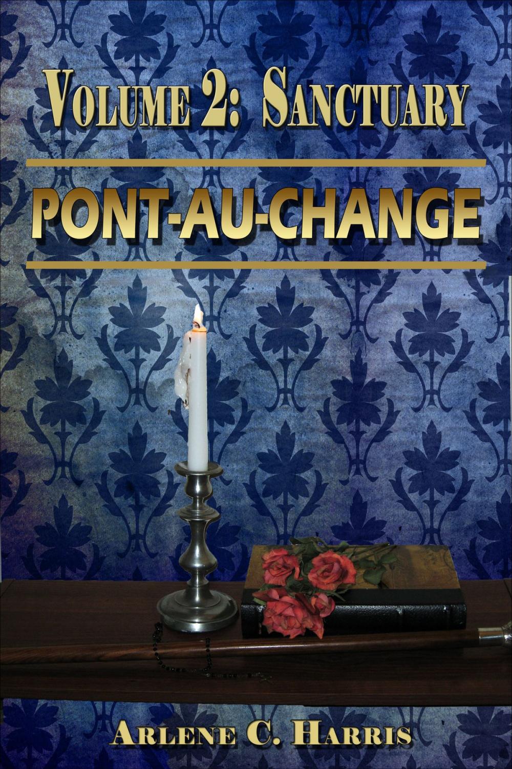 Big bigCover of Pont-au-Change Volume II: Sanctuary