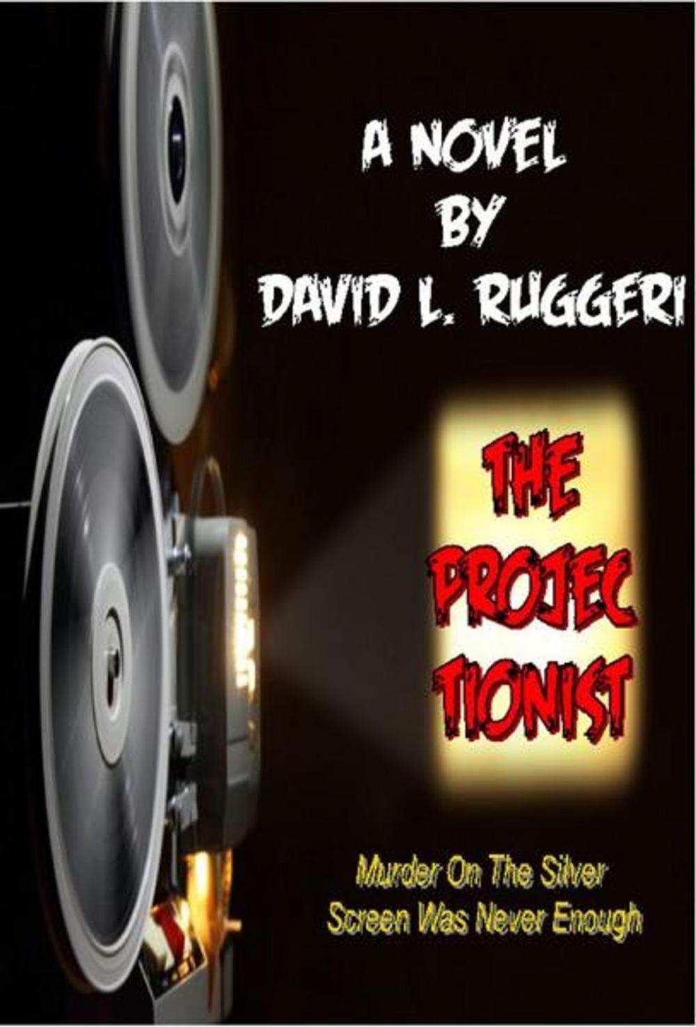 Big bigCover of The Projectionist