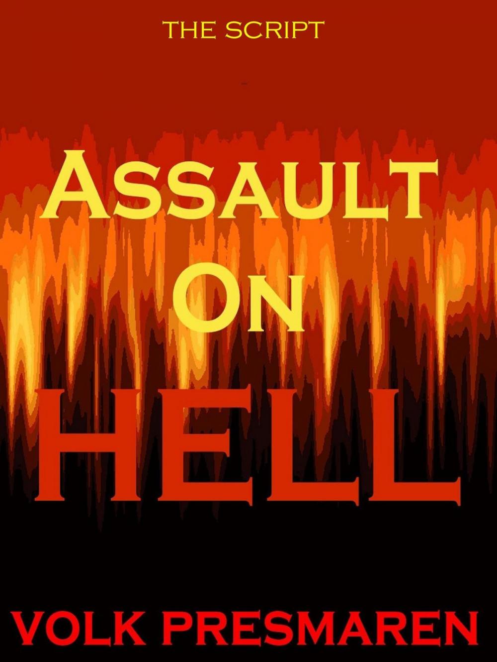 Big bigCover of Assault on Hell: the script