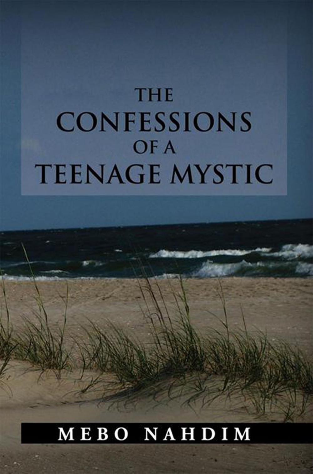 Big bigCover of The Confessions of a Teenage Mystic