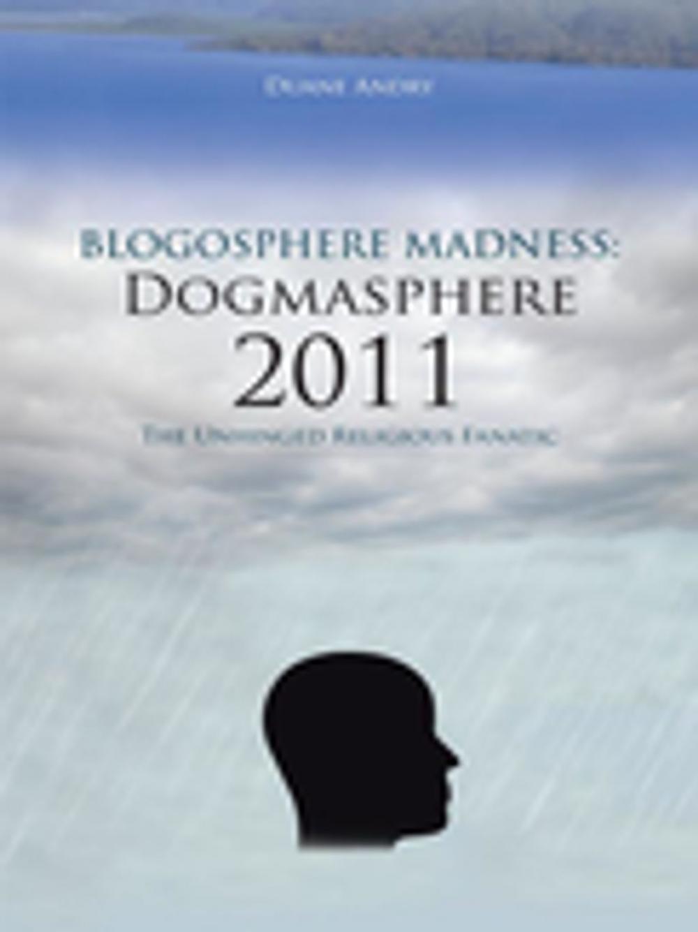 Big bigCover of Blogosphere Madness: Dogmasphere 2011