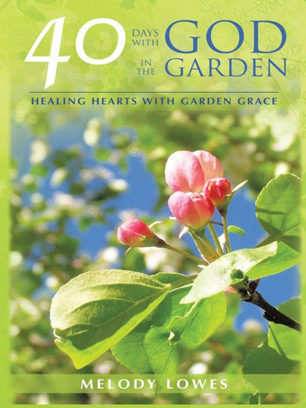 Big bigCover of 40 Days with God in the Garden