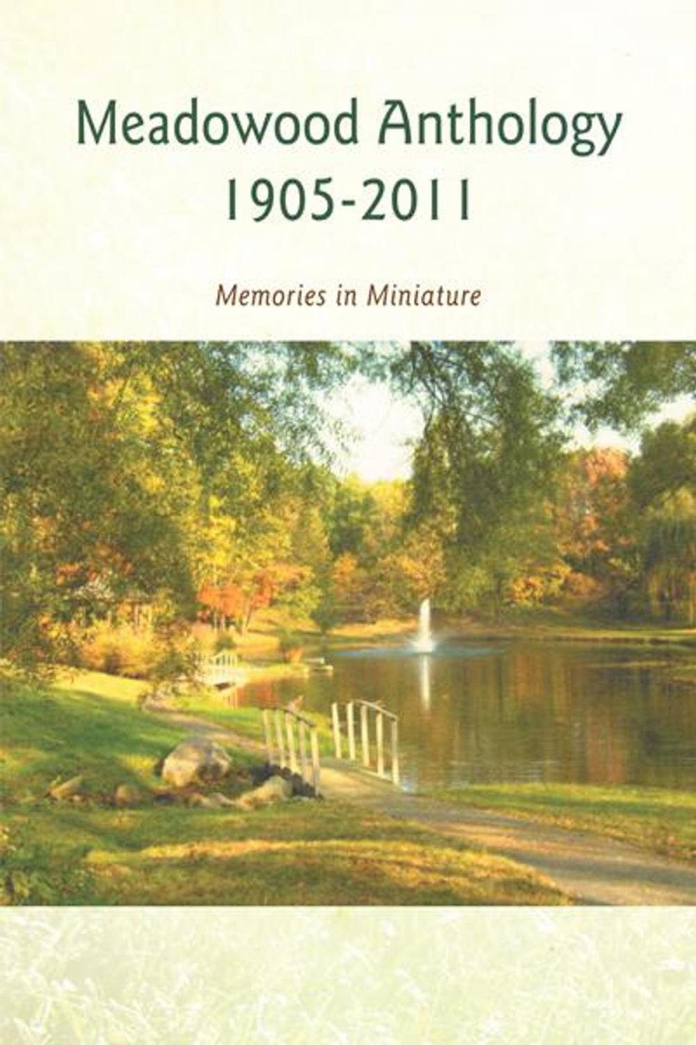 Big bigCover of Meadowood Anthology 1905-2011