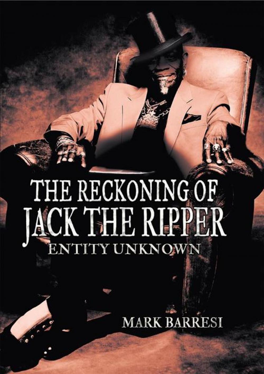 Big bigCover of The Reckoning of Jack the Ripper