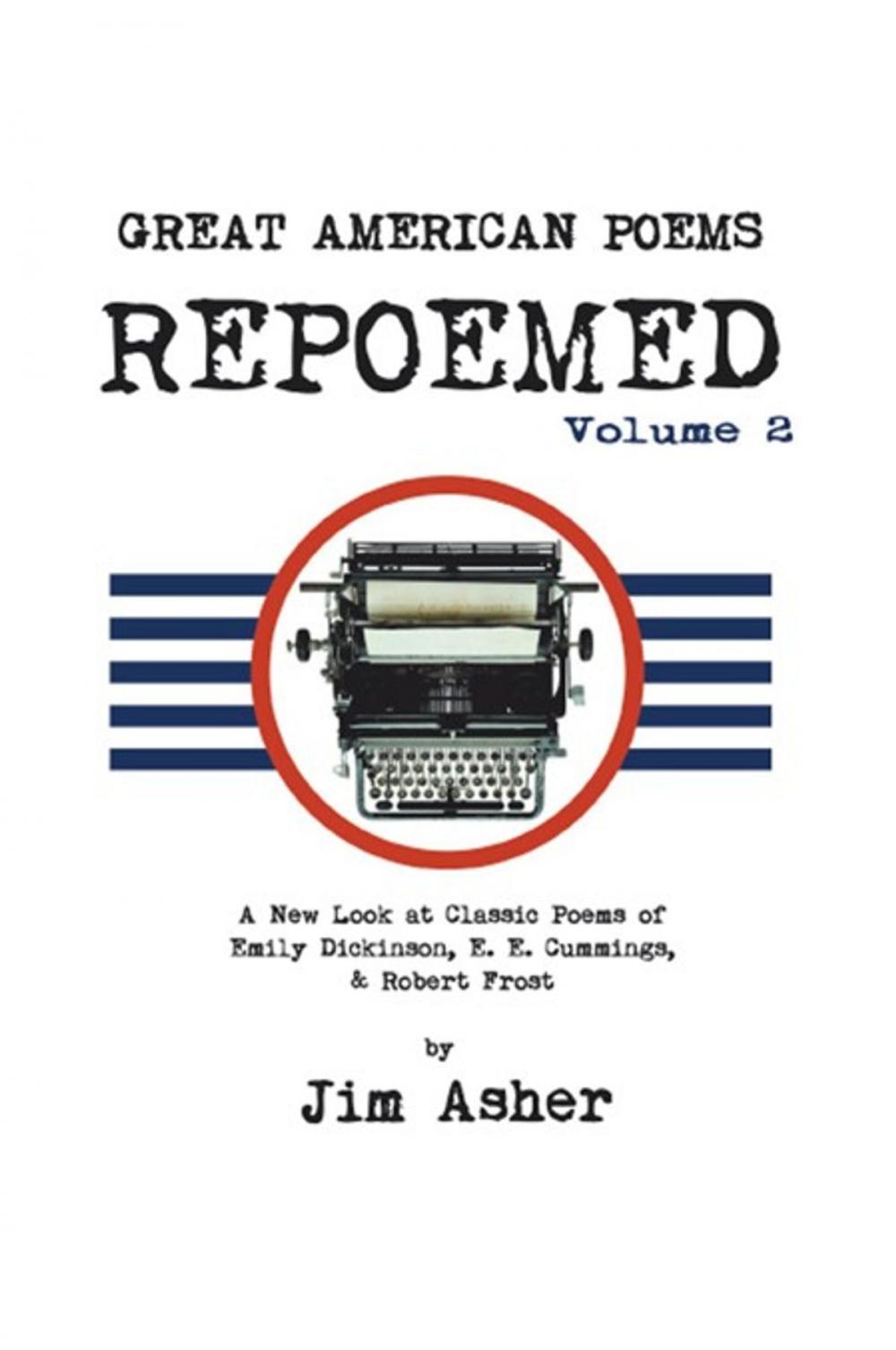 Big bigCover of Great American Poems – Repoemed Volume 2