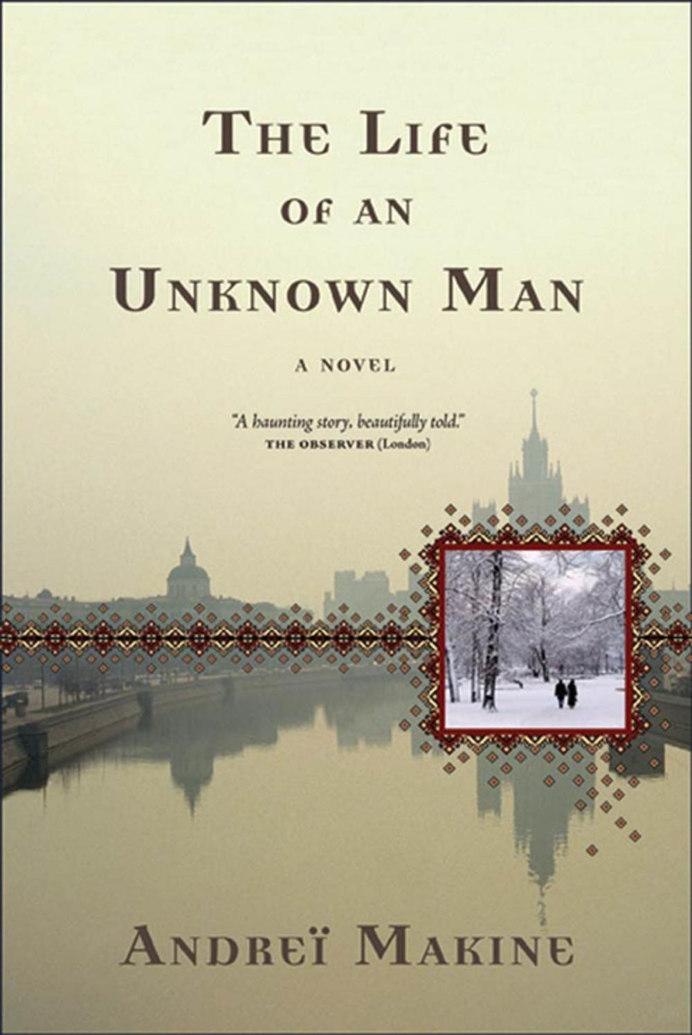 Big bigCover of The Life of an Unknown Man