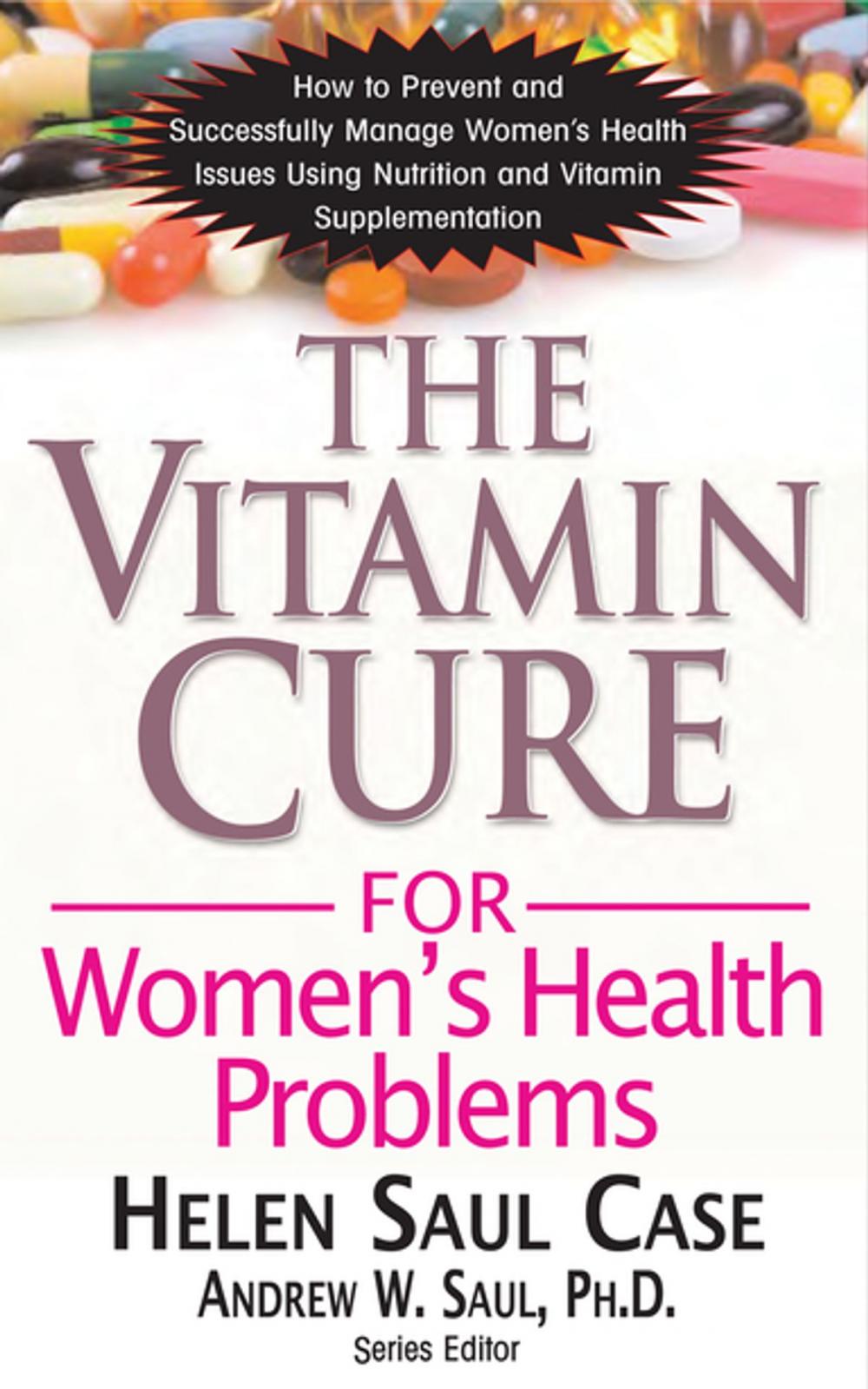 Big bigCover of The Vitamin Cure for Women's Health Problems