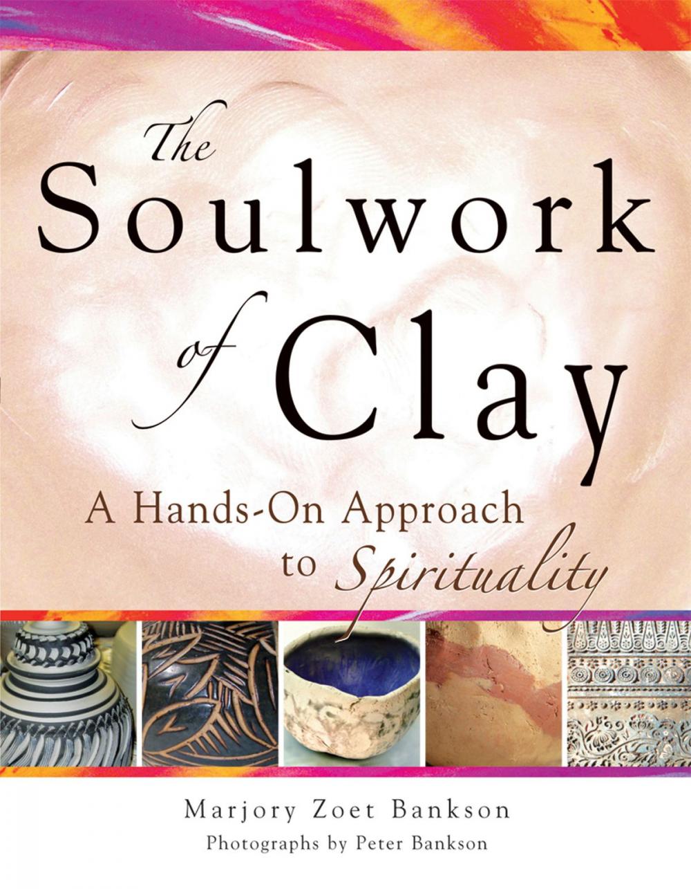 Big bigCover of Soulwork of Clay