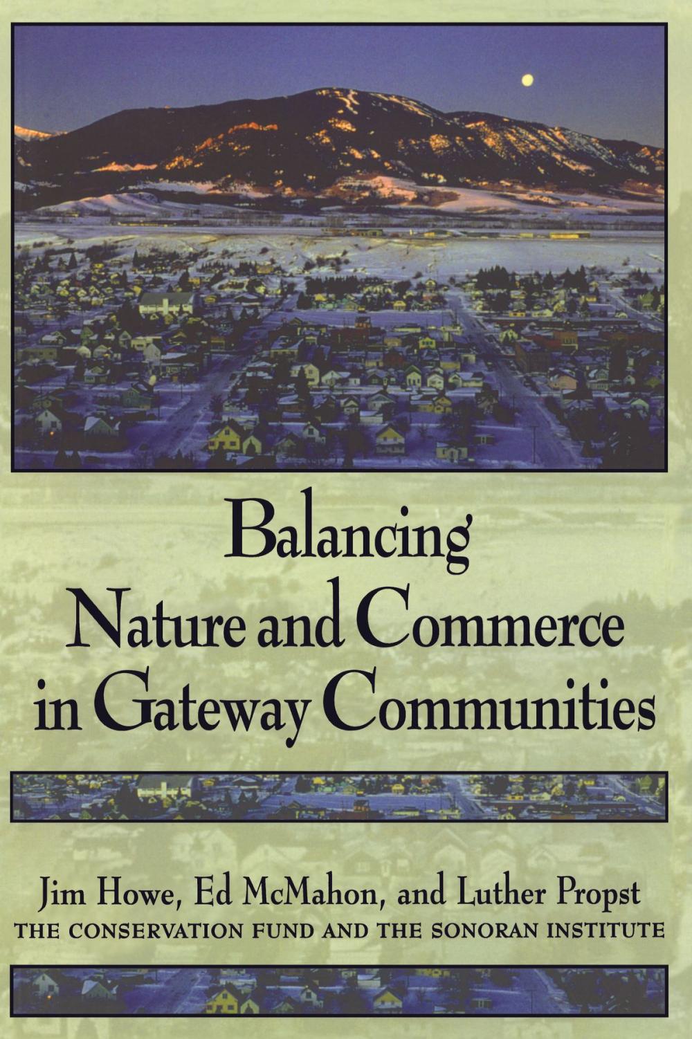 Big bigCover of Balancing Nature and Commerce in Gateway Communities