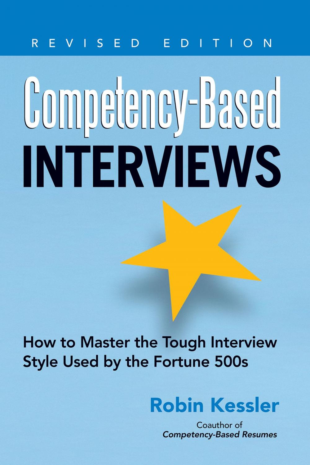 Big bigCover of Competency-Based Interviews, Revised Edition