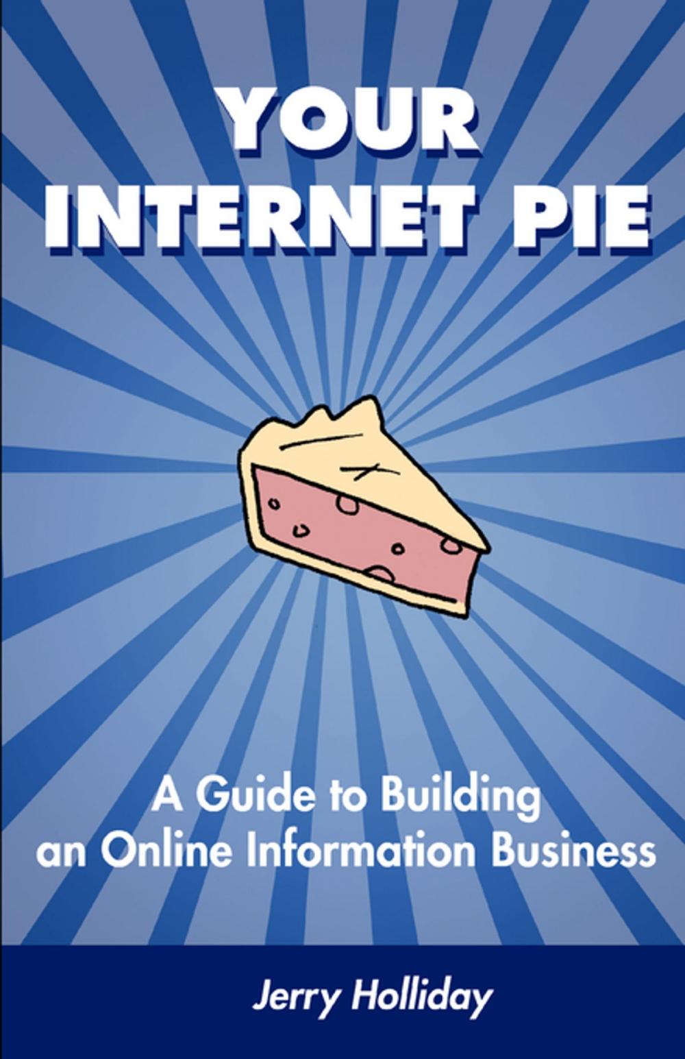 Big bigCover of Your Internet Pie