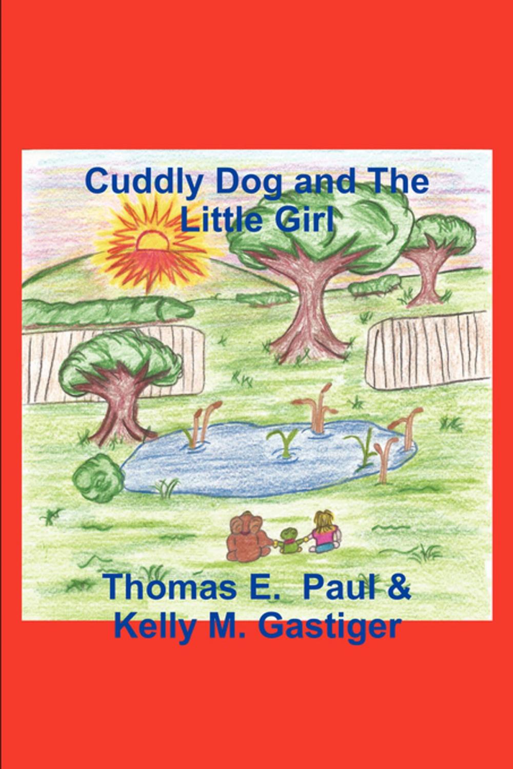 Big bigCover of Cuddly Dog and The Little Girl