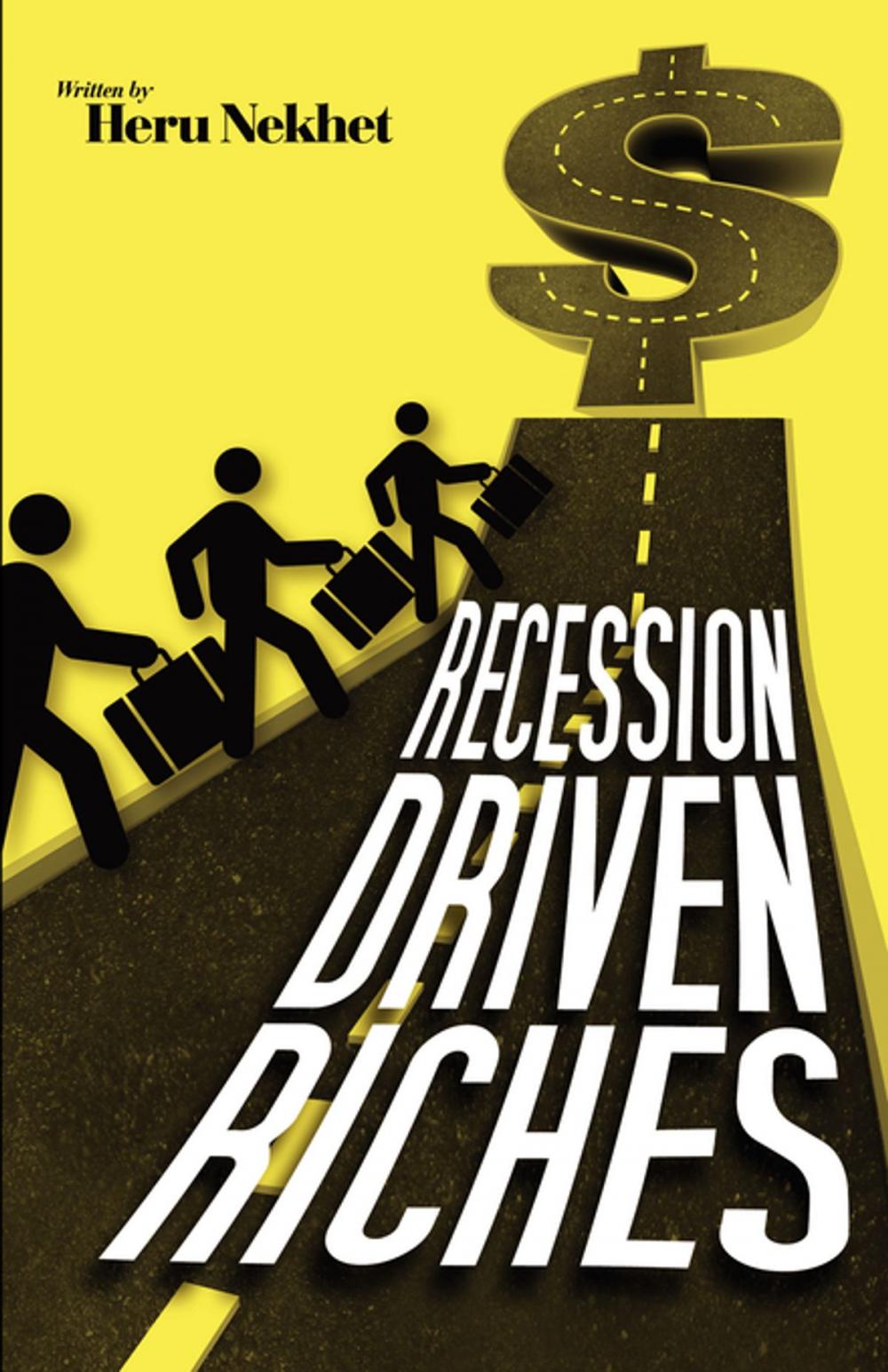 Big bigCover of Recession Driven Riches