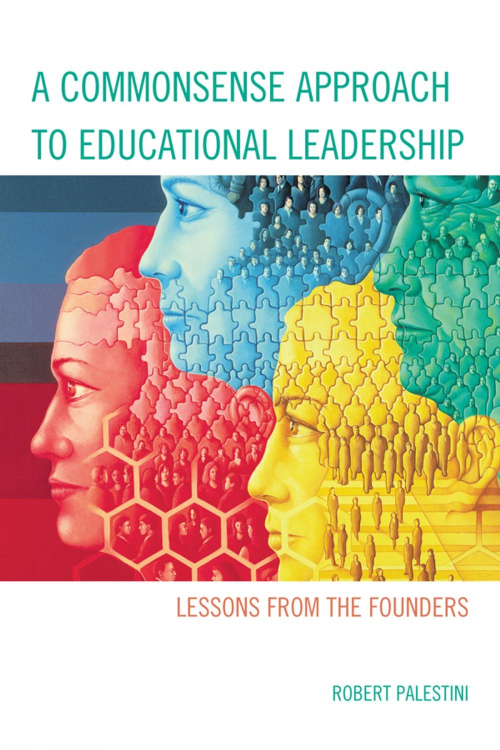 Big bigCover of A Commonsense Approach to Educational Leadership