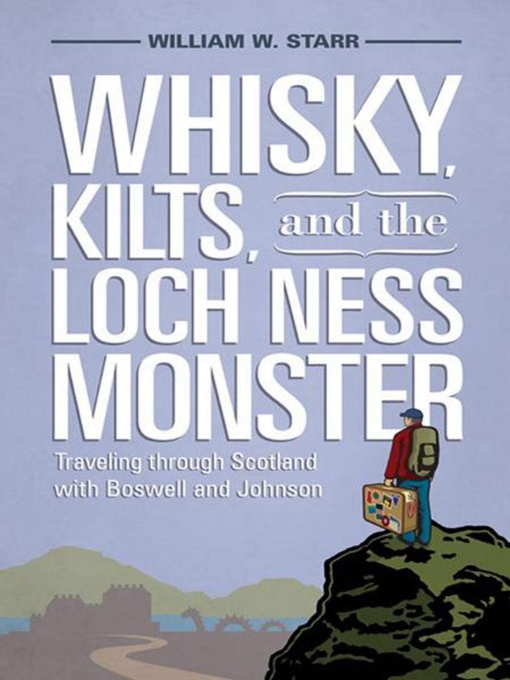 Big bigCover of Whisky, Kilts, and the Loch Ness Monster