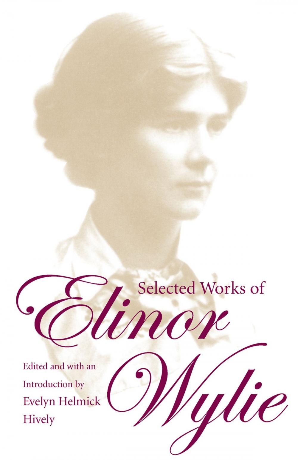 Big bigCover of Selected Works of Elinor Wylie