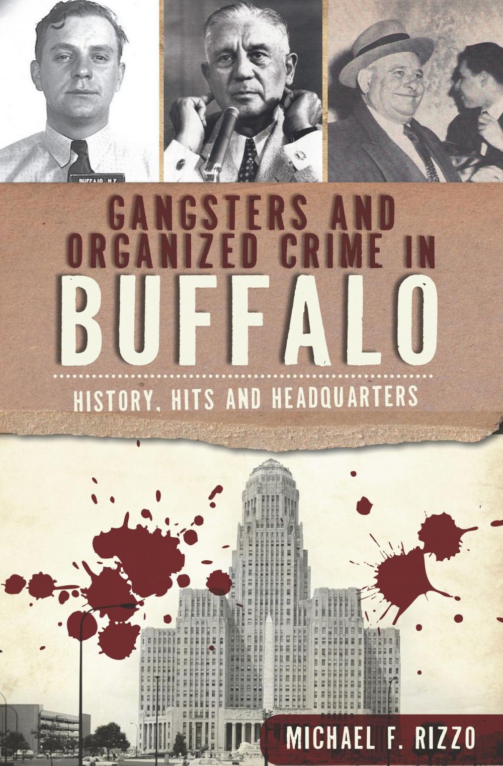 Big bigCover of Gangsters and Organized Crime in Buffalo