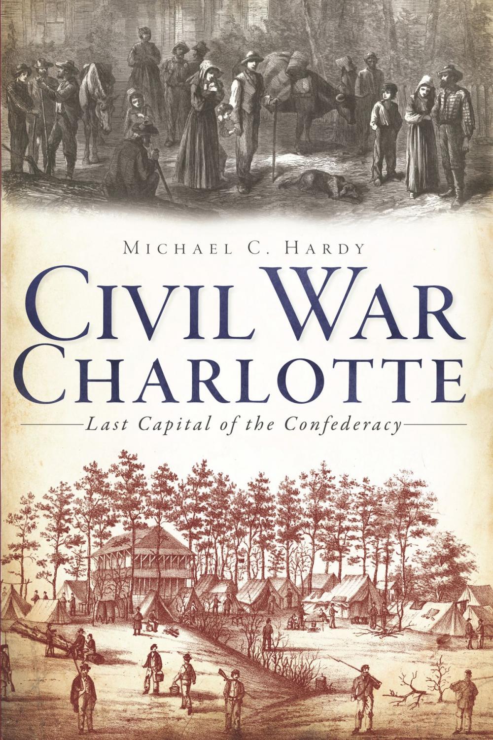 Big bigCover of Civil War Charlotte