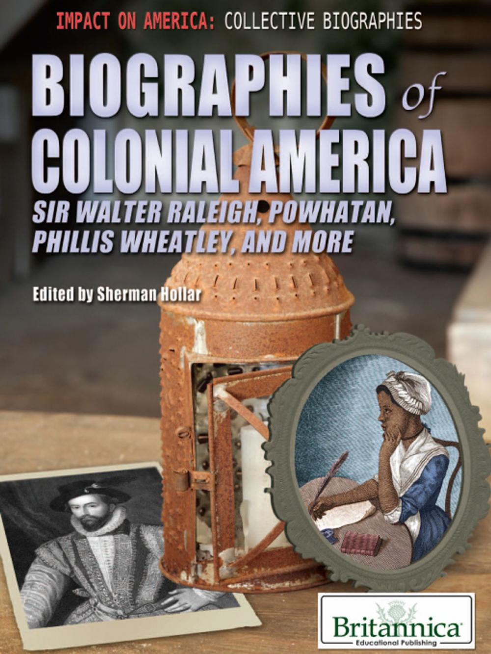 Big bigCover of Biographies of Colonial America