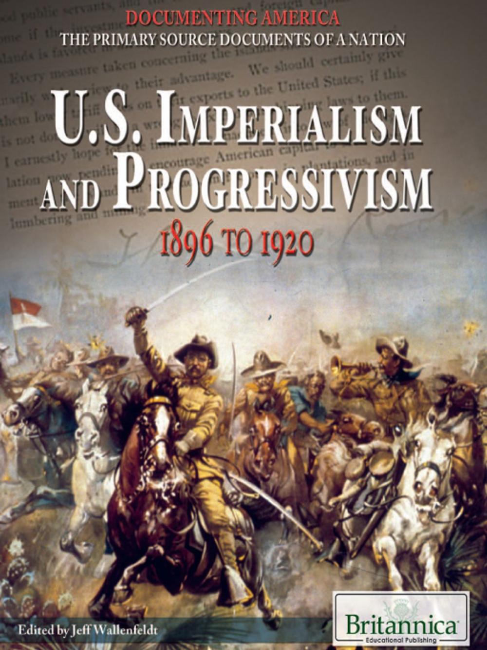 Big bigCover of U.S. Imperialism and Progressivism