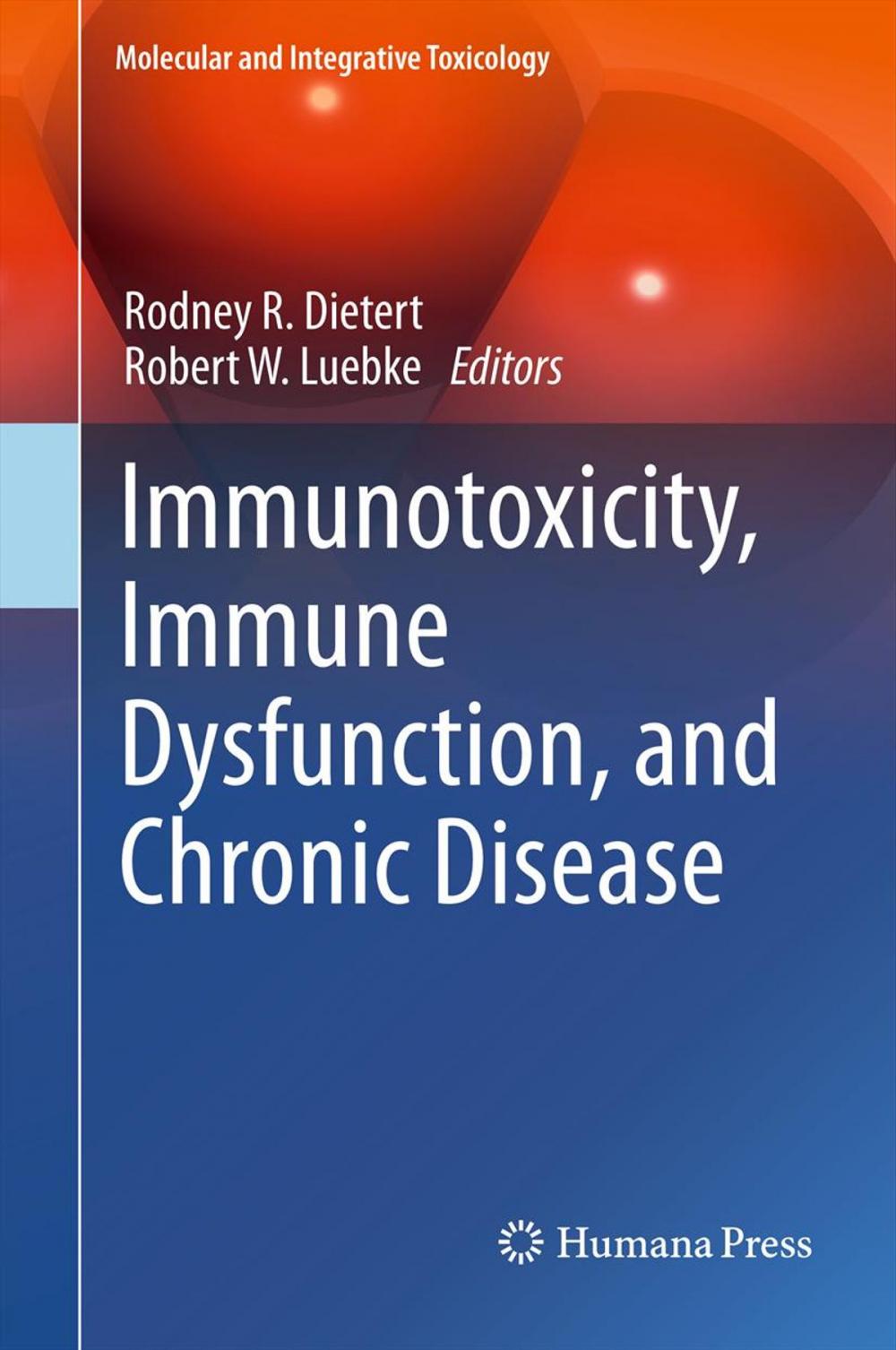 Big bigCover of Immunotoxicity, Immune Dysfunction, and Chronic Disease