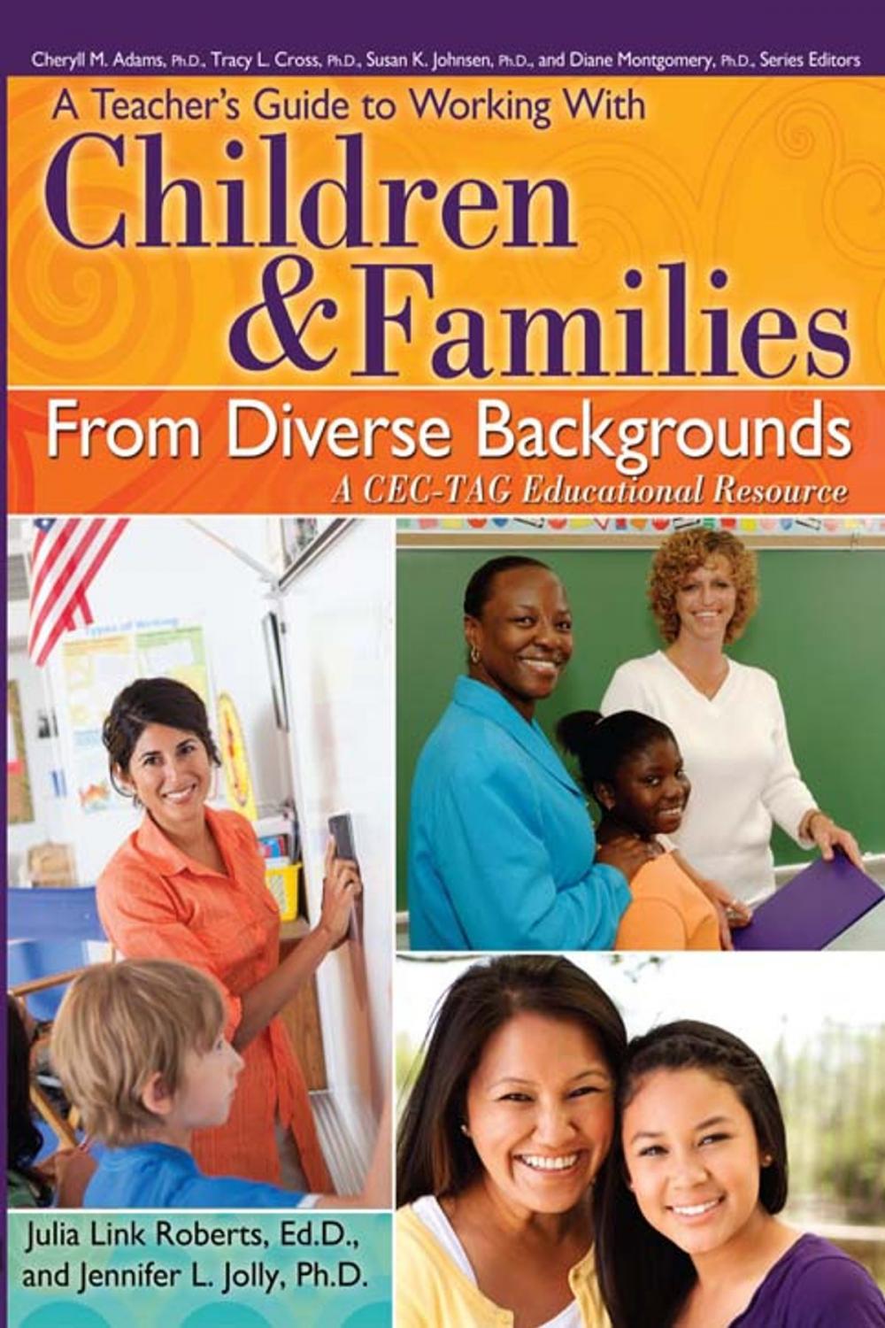 Big bigCover of Teacher's Guide to Working With Children and Families From Diverse Backgrounds: A CEC-TAG Educational Resource